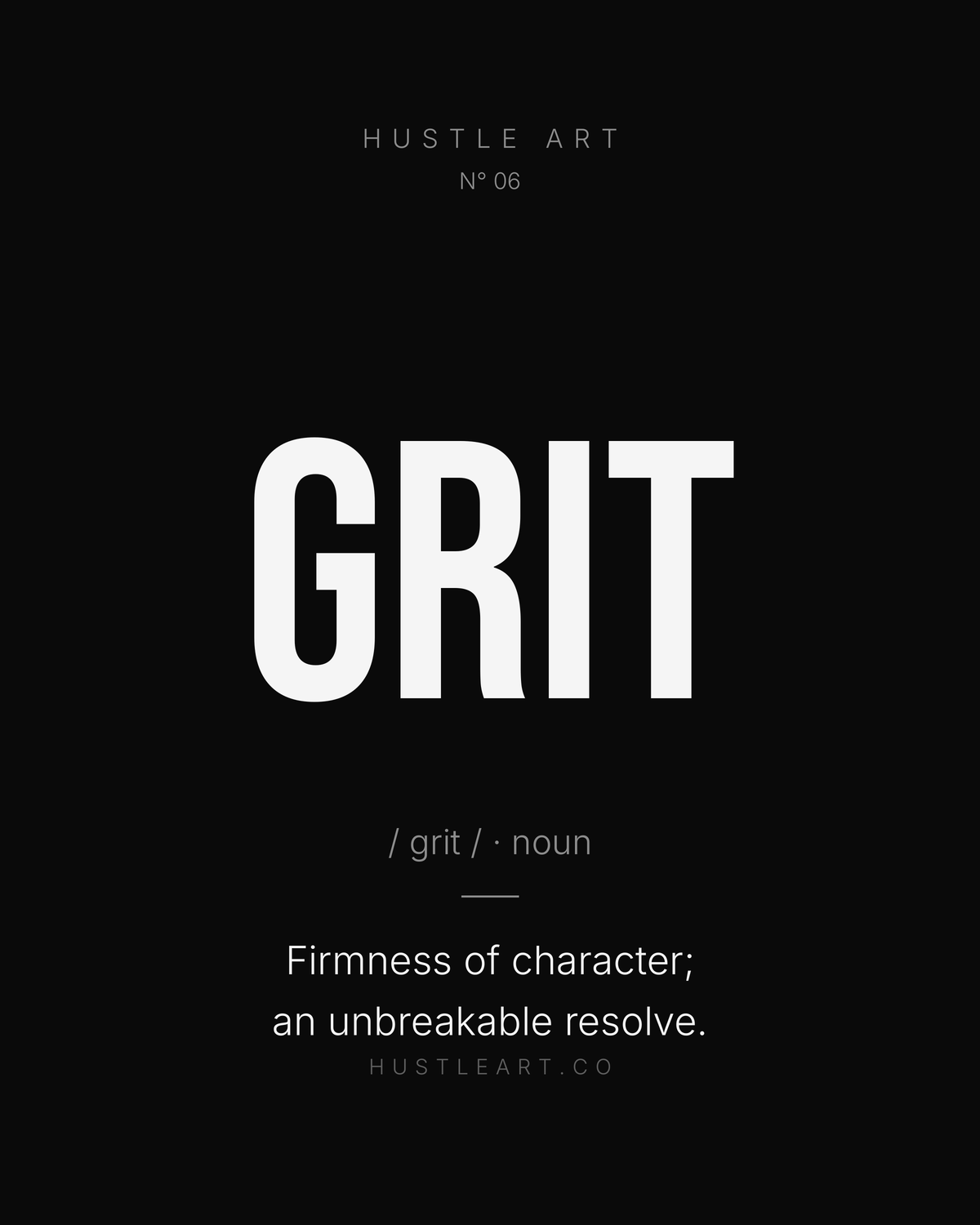 Grit - Hustle Art wall art