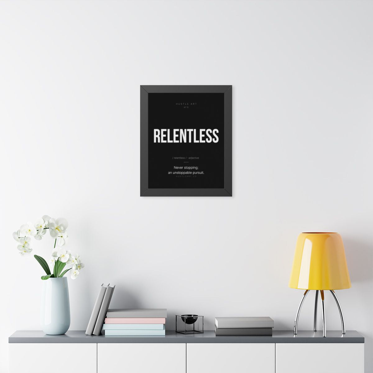 Relentless - Framed Black 16x20